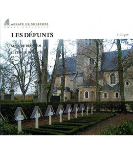 Les Défunts (Chant Grégorien)