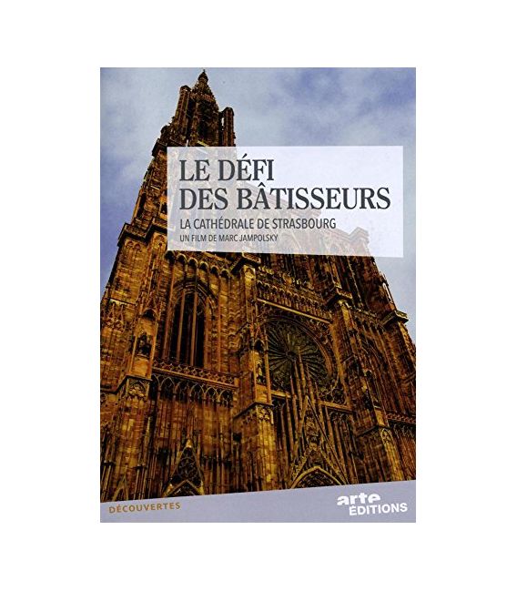 Défi des bâtisseurs La cathédrale de Strasbourg (neuf)