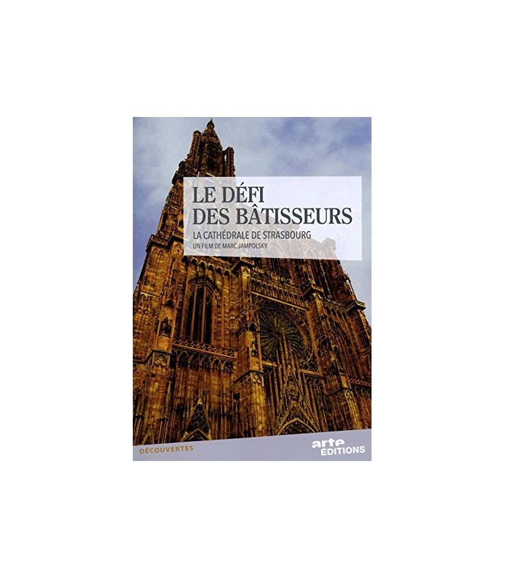 Défi des bâtisseurs La cathédrale de Strasbourg (neuf)