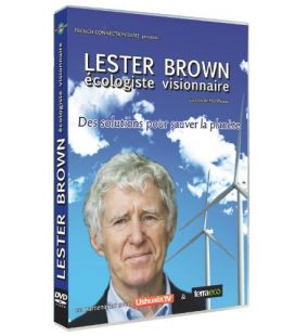 Lester Brown écologiste visionnaire (neuf)