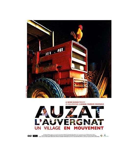 Auzat l'auvergnat Un Village en Mouvement (neuf)