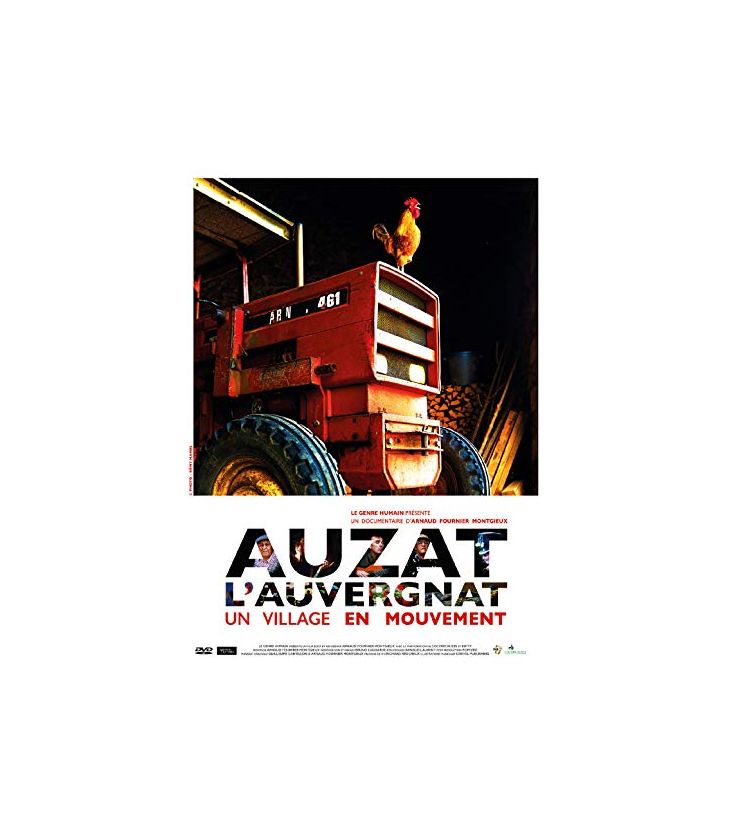 Auzat l'auvergnat Un Village en Mouvement (neuf)