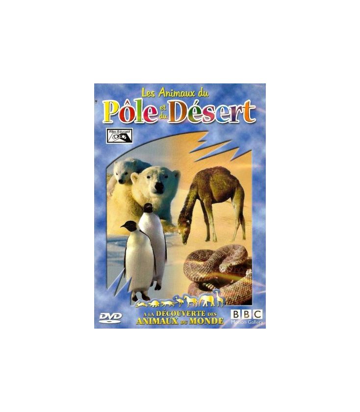 Les Animaux Du Pole Et Du Desert(occasion)