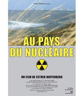 Au Pays du Nucléaire (neuf)