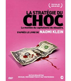 La stratégie du choc(neuf)