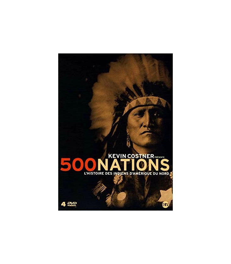 500 Nations L'histoire des indiens d'amérique du nord(Coffret 4 DVD) (neuf)
