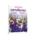 Les optimistes (neuf)