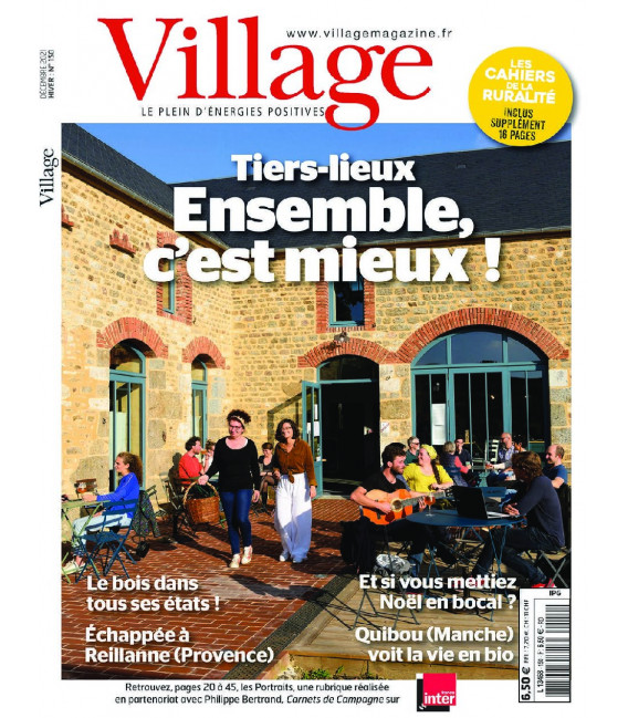 Magazine "Village" N°150 - Hiver 2021