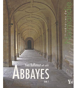 ABBAYES TOME 1 itin. de Normandie (Occasion)