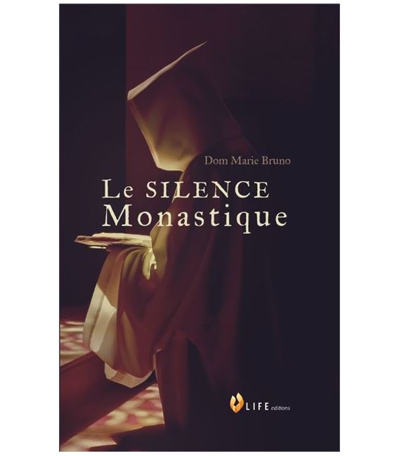 Le Silence Monastique