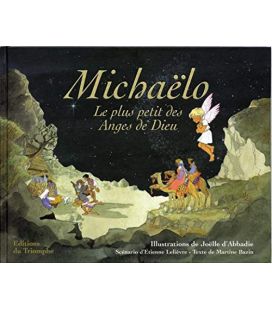 Michaëlo, le plus petit des anges de Dieu