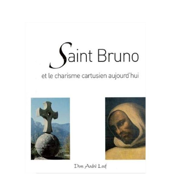 Saint Bruno et le charisme