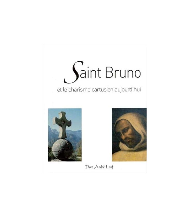 Saint Bruno et le charisme
