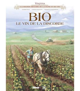 Vinifera BIO, le vin de la discorde