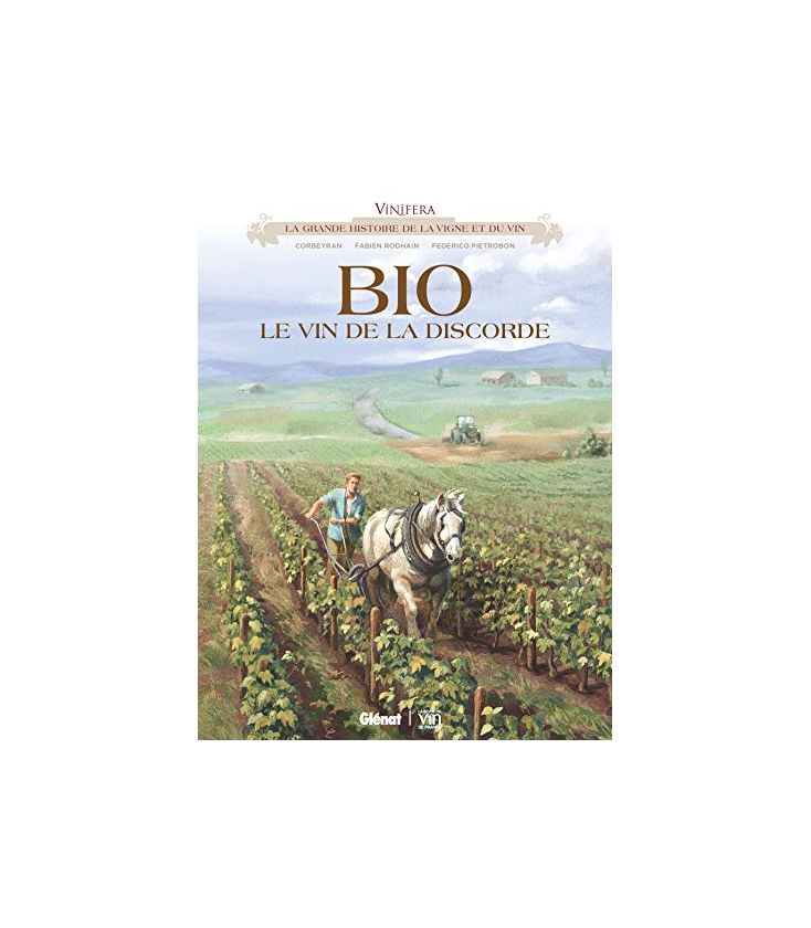 Vinifera BIO, le vin de la discorde