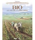 Vinifera BIO, le vin de la discorde