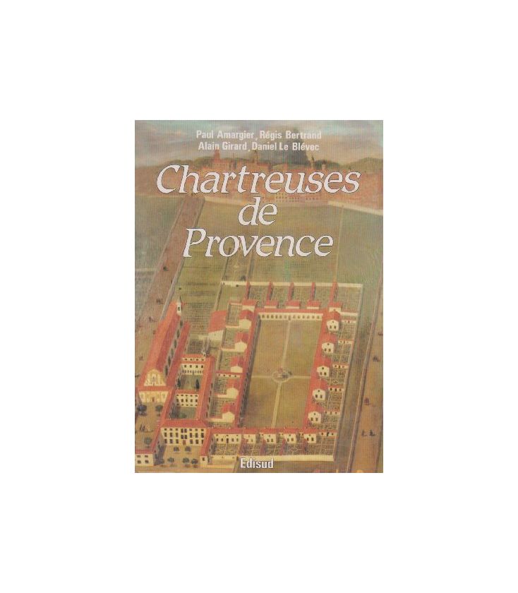 Chartreuses de Provence