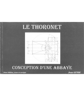 Le Thoronet - Conception d'une Abbaye (Occasion)