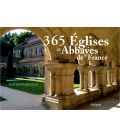 365 églises et abbayes de France (Occasion)