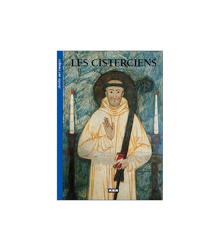 Les Cisterciens (Arrêts-sur-Images) (Occasion)