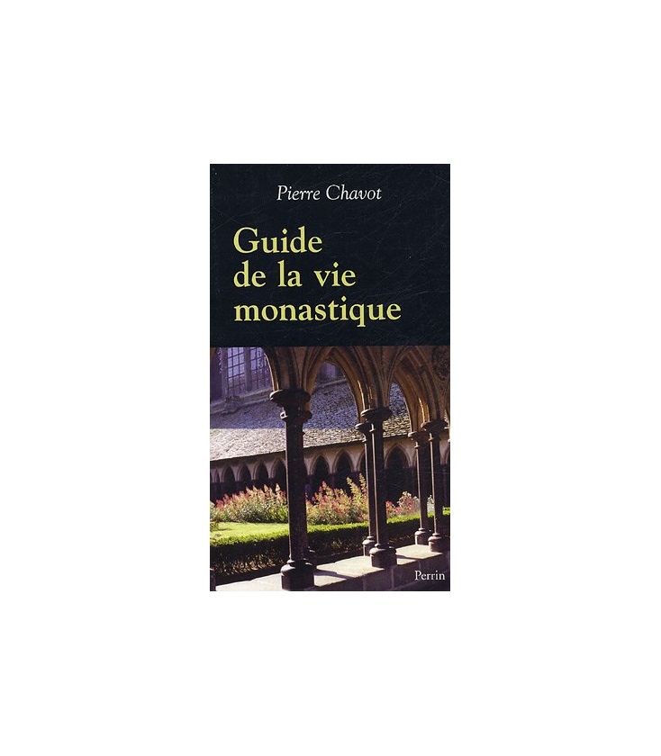 Guide de la vie monastique (Occasion)