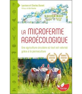 La Microferme agroécologique Une agriculture circulaire où tout est valorisé grâce à la permaculture