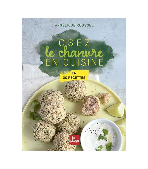 Osez le chanvre en cuisine