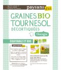 Graines de tournesol décortiquées de Gascogne bio & équitable