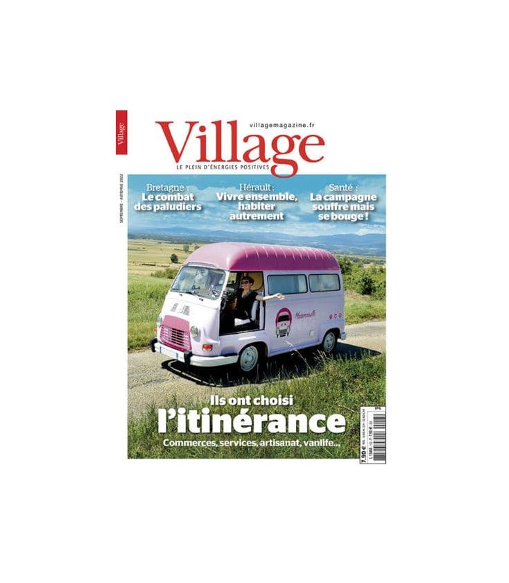 Magazine "Village" N°151 - PRINTEMPS 2022