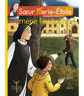 Soeur Marie - étoile et l'invité surprise (LIVRE - BD)