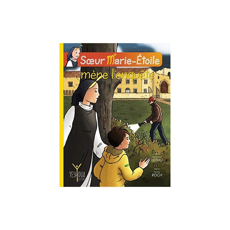 Soeur Marie - étoile et l'invité surprise (LIVRE - BD)