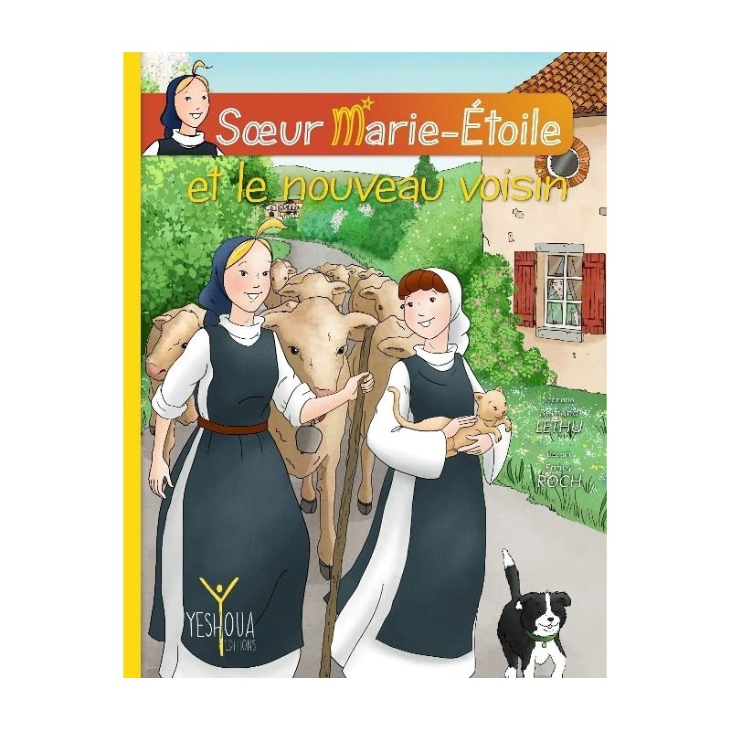 Soeur Marie - étoile et l'invité surprise (LIVRE - BD)