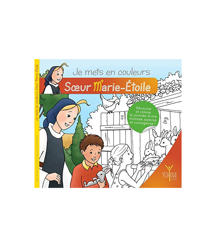 Soeur Marie - étoile et l'invité surprise (LIVRE - BD)