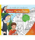 Soeur Marie - étoile et l'invité surprise (LIVRE - BD)