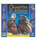 Chouettes et hiboux de France et d'Europe