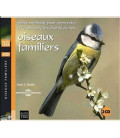 Apprendre à reconnaitre les chants de nos oiseaux familiers