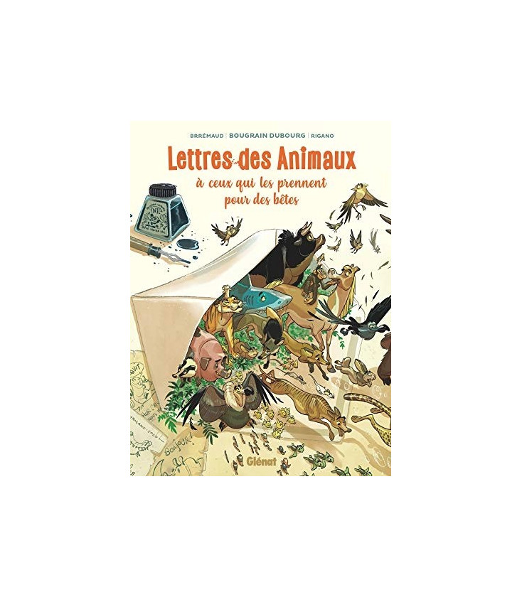 Lettres des animaux à ceux qui les prennent pour des bêtes