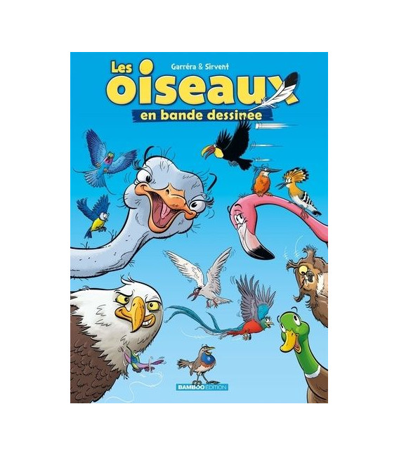 Les Oiseaux en BD Tome 01