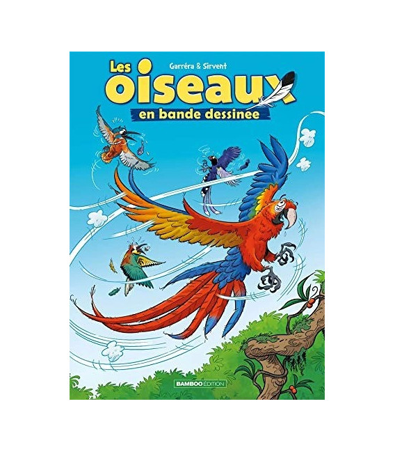 Les Oiseaux en BD Tome 02