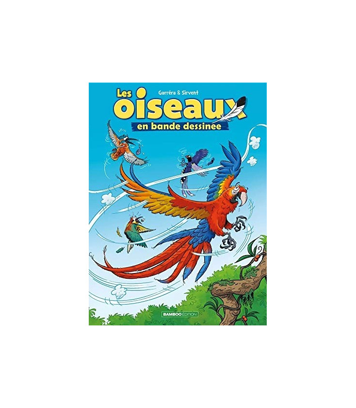 Les Oiseaux en BD Tome 02