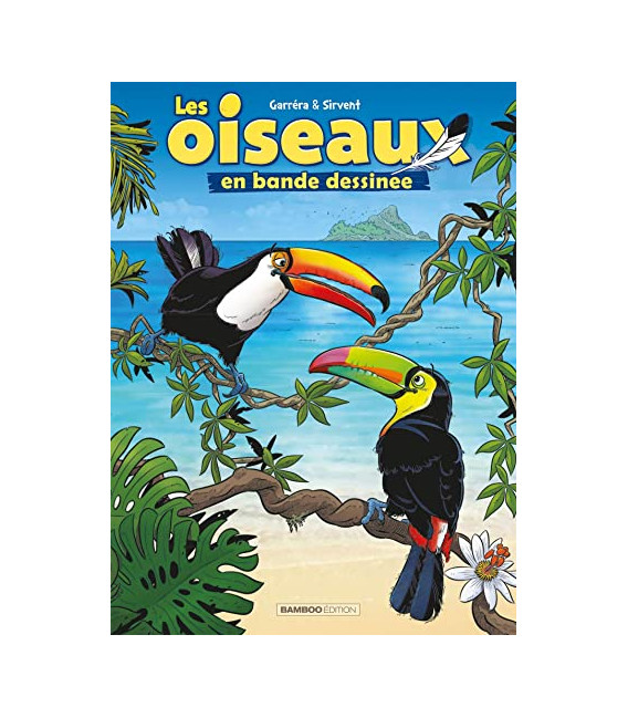 Les Oiseaux en BD Tome 03