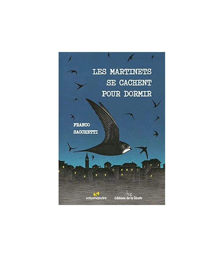 Les martinets se cachent pour dormir (BD)