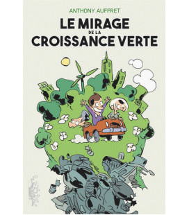 Le mirage de la croissance verte (BD)