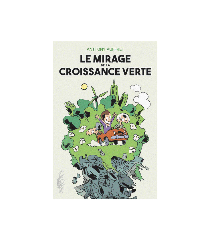 Le mirage de la croissance verte (BD)