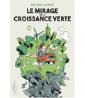 Le mirage de la croissance verte (BD)