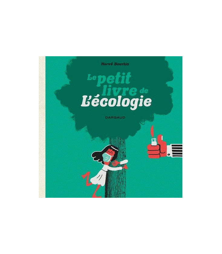 Le Petit Livre De L'écologie (BD)