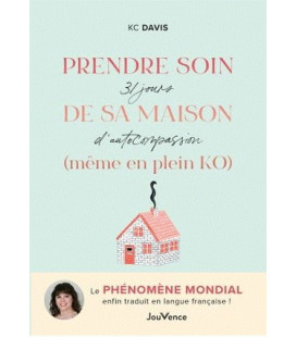 Prendre soin de sa maison (même en plein KO)