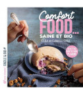 Comfort food... saine et bio