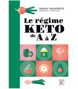 Le Régime KETO de A à Z