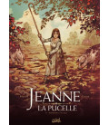 Jeanne la pucelle Tome 01 : Entre les bêtes et les anges